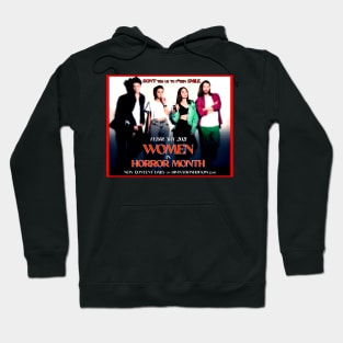 Women in Horror Month 2 Hoodie